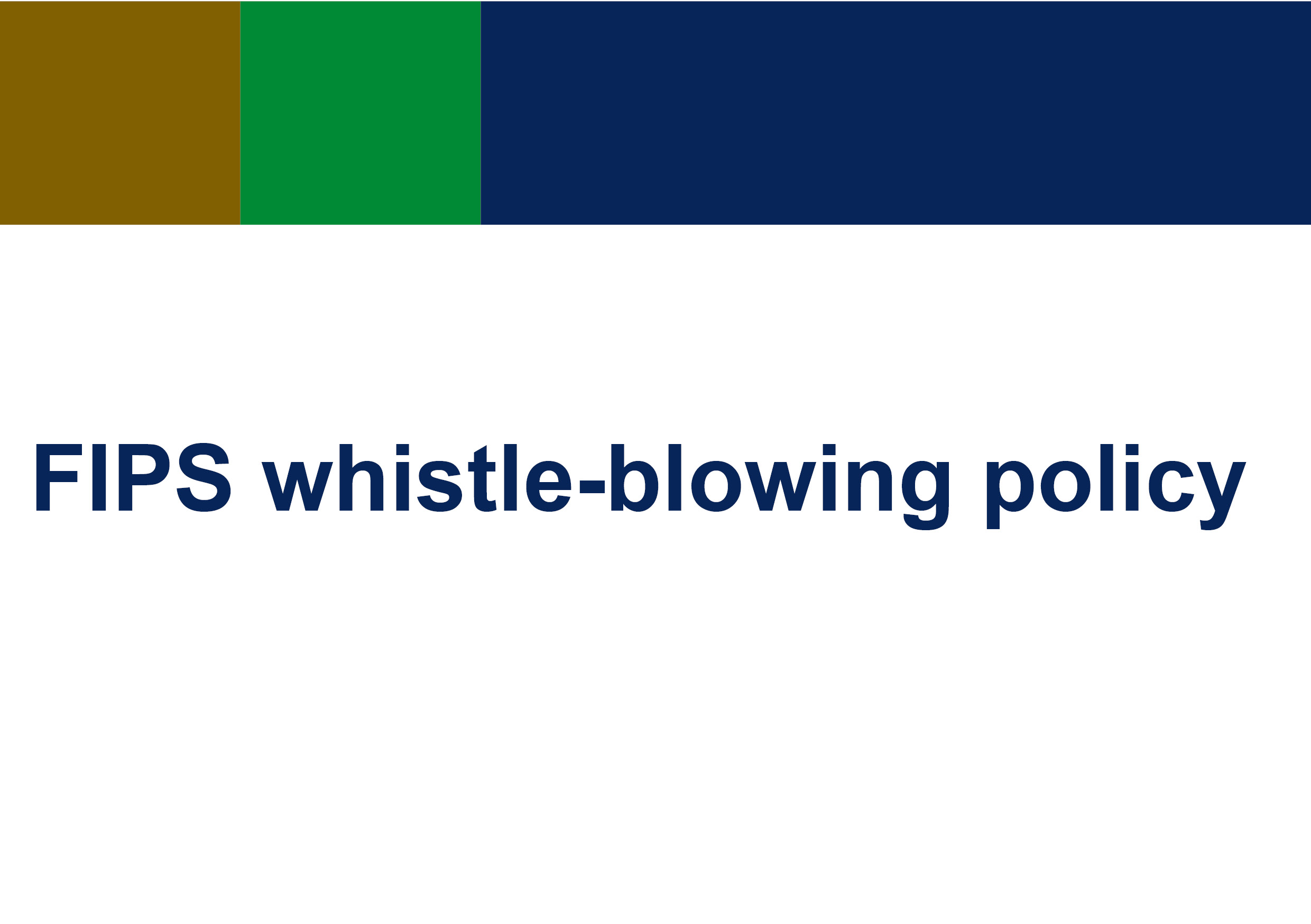 FIPS whistle-blowing policy